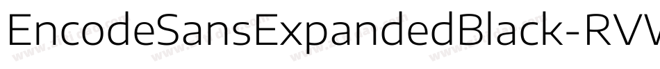 EncodeSansExpandedBlack-RVWW字体转换