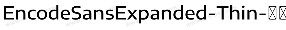 EncodeSansExpanded-Thin字体转换