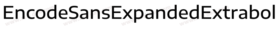 EncodeSansExpandedExtrabold-8EG0字体转换