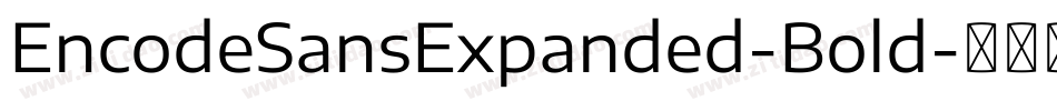 EncodeSansExpanded-Bold字体转换