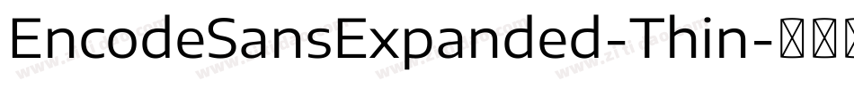 EncodeSansExpanded-Thin字体转换