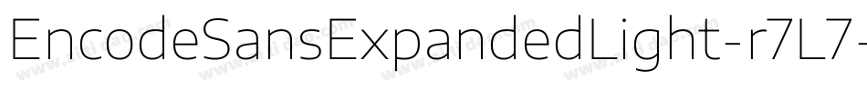 EncodeSansExpandedLight-r7L7字体转换