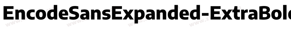 EncodeSansExpanded-ExtraBold字体转换