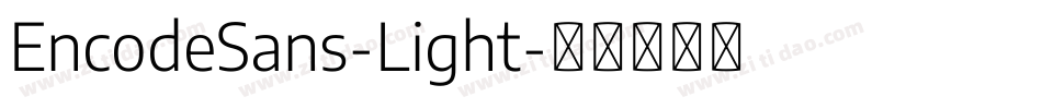 EncodeSans-Light字体转换