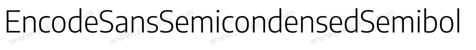 EncodeSansSemicondensedSemibold-gqOR字体转换