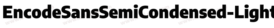 EncodeSansSemiCondensed-Light字体转换