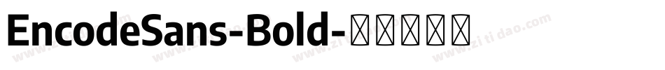 EncodeSans-Bold字体转换