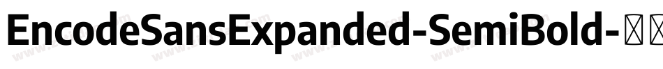 EncodeSansExpanded-SemiBold字体转换