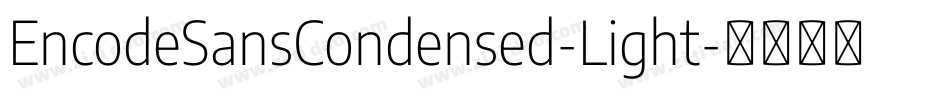 EncodeSansCondensed-Light字体转换