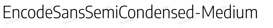 EncodeSansSemiCondensed-Medium字体转换
