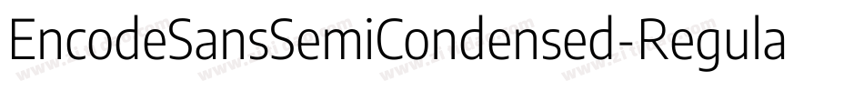EncodeSansSemiCondensed-Regular字体转换