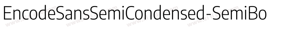 EncodeSansSemiCondensed-SemiBold字体转换