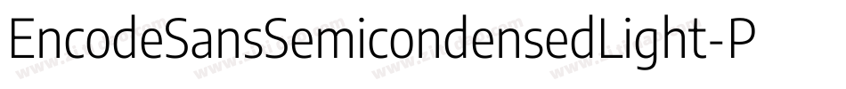 EncodeSansSemicondensedLight-PpBr字体转换
