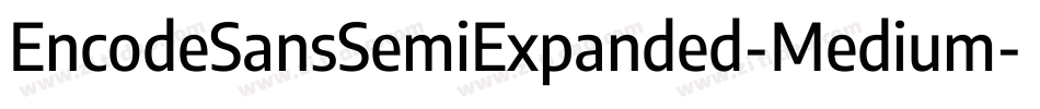 EncodeSansSemiExpanded-Medium字体转换