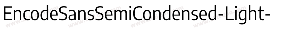 EncodeSansSemiCondensed-Light字体转换