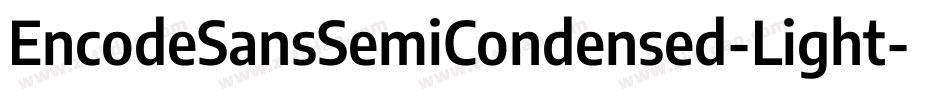 EncodeSansSemiCondensed-Light字体转换