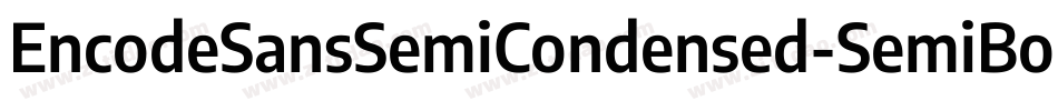 EncodeSansSemiCondensed-SemiBold字体转换