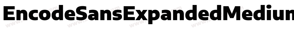 EncodeSansExpandedMedium-ManY字体转换