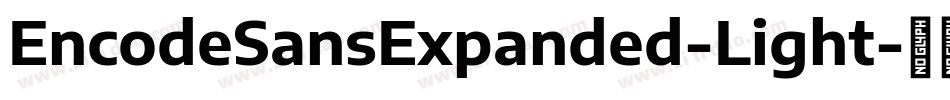 EncodeSansExpanded-Light字体转换