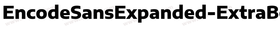EncodeSansExpanded-ExtraBold字体转换