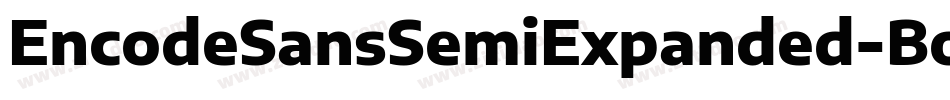 EncodeSansSemiExpanded-Bold字体转换