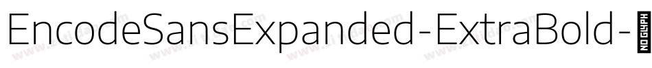 EncodeSansExpanded-ExtraBold字体转换
