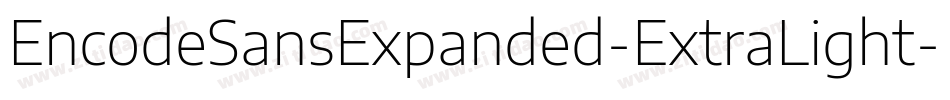 EncodeSansExpanded-ExtraLight字体转换