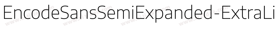 EncodeSansSemiExpanded-ExtraLight字体转换