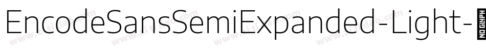 EncodeSansSemiExpanded-Light字体转换