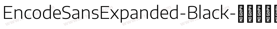 EncodeSansExpanded-Black字体转换