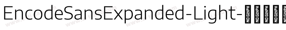 EncodeSansExpanded-Light字体转换