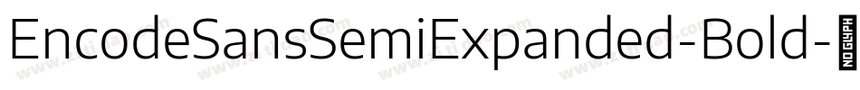 EncodeSansSemiExpanded-Bold字体转换