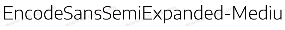 EncodeSansSemiExpanded-Medium字体转换