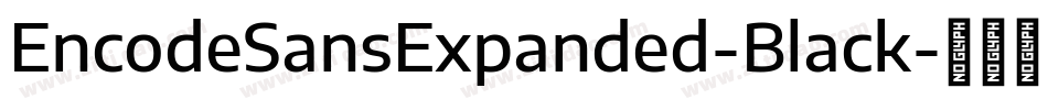 EncodeSansExpanded-Black字体转换