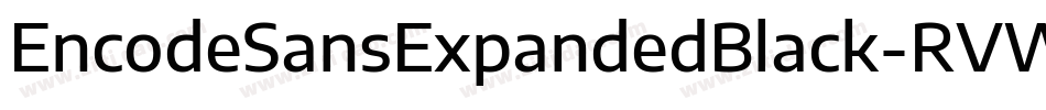 EncodeSansExpandedBlack-RVWW字体转换