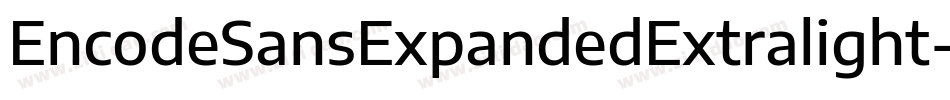 EncodeSansExpandedExtralight-YYpo字体转换