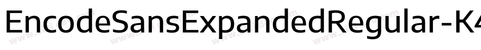EncodeSansExpandedRegular-K4z7字体转换
