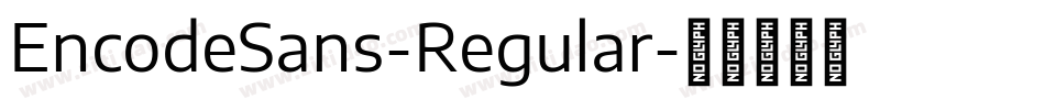 EncodeSans-Regular字体转换