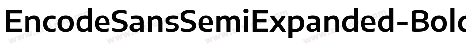 EncodeSansSemiExpanded-Bold字体转换
