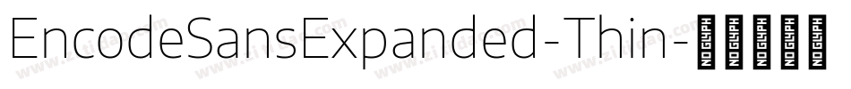 EncodeSansExpanded-Thin字体转换
