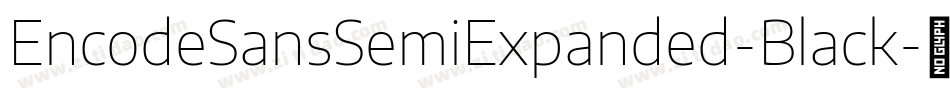 EncodeSansSemiExpanded-Black字体转换