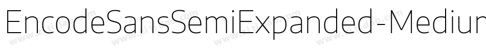 EncodeSansSemiExpanded-Medium字体转换