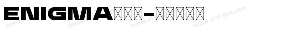Enigma转换器字体转换