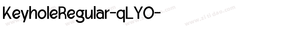 KeyholeRegular-qLY0字体转换
