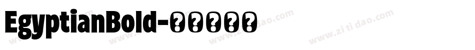EgyptianBold字体转换