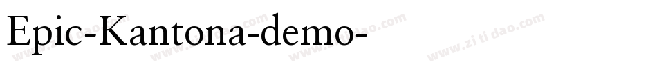 Epic-Kantona-demo字体转换