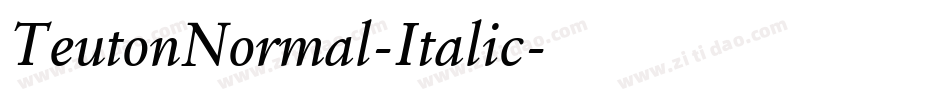 TeutonNormal-Italic字体转换