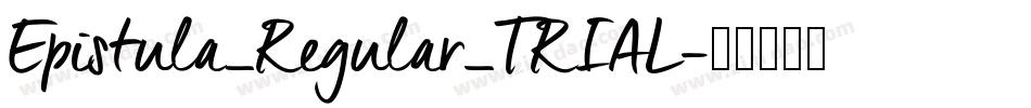 Epistula_Regular_TRIAL字体转换