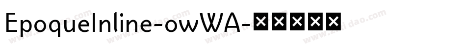 EpoqueInline-owWA字体转换