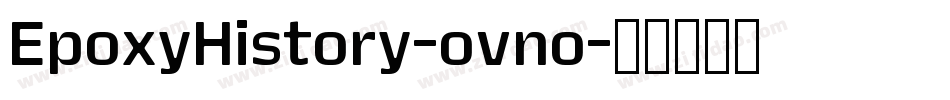 EpoxyHistory-ovno字体转换